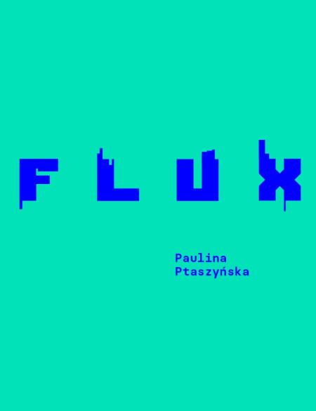 banerek informacyjny, zielone tło, napis sugerujący klimat wody - Flux, Paulina Ptaszyńska 