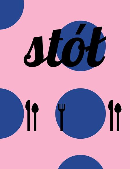 banerek informacyjny z napisem stół, różowe tło, niebieskie koła, sztućce. 