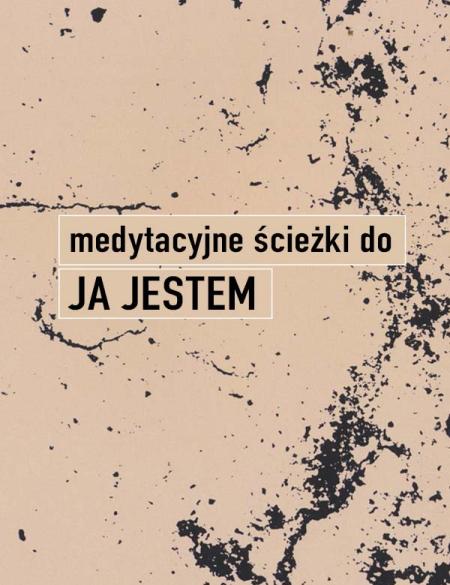 banner informacyjny z napisem Ja Jestem, medytacyjne ścieżki, łososiowe tło. 