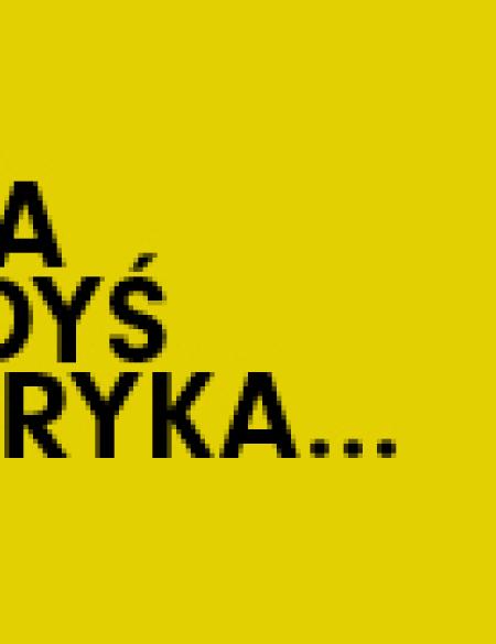 żółty banner informacyjny, napis: kiedyś była fabryka..., fragment zdjęcia ukazującego opuszczoną fabrykę.