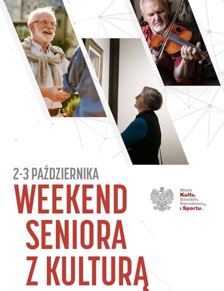 bener informacyjny o weekendzie z kulturą dla seniora