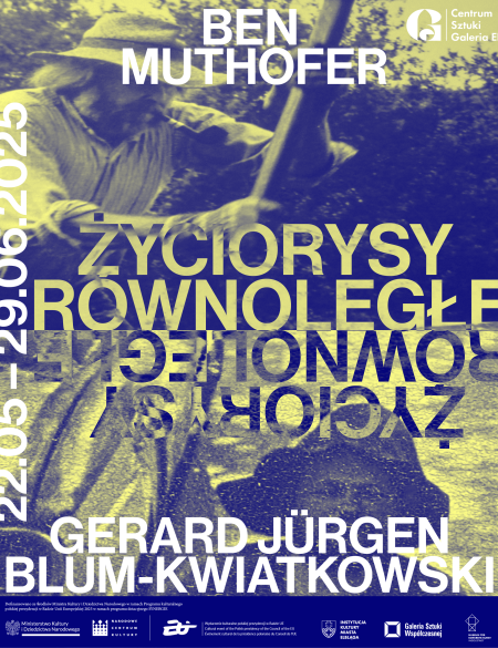 plakat informacyjny. w tle zmodyfikowane zdjęcia dwóch mężczyzn w pracy fizycznej, błękitno-żółty raster, napis: życiorysy równoległe