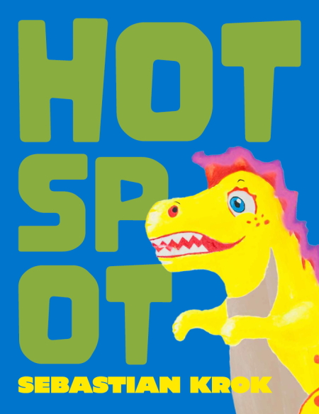 plakat informacyjny do wystawy HOT SPOT. Motyw dinozaura i napis Hot Spot