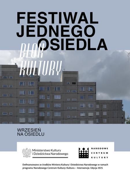baner informacyjny, festiwal jednego osiedla, wrzesień, w tle zdjęcie bloku z wielkiej płyty