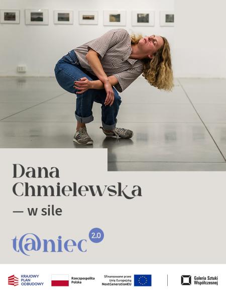 t@niec 2.0 w sile: mniejsze gesty | Dana Chmielewska