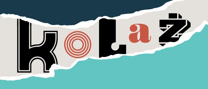 napis kolaż na szaro-biało-błękitnym tle, sugestia wycinanki z gazety. 