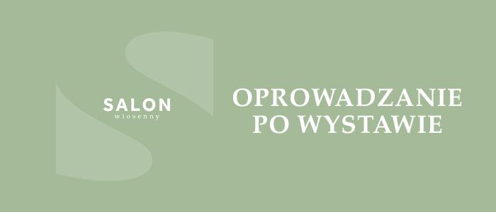 informacja oprowadzanie po wystawie 