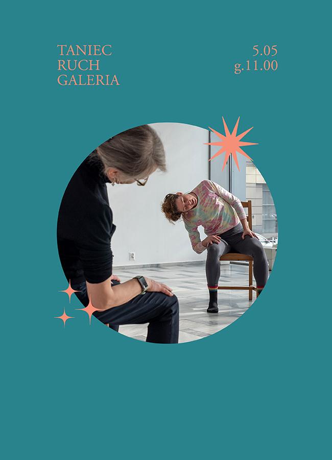 baner informacyjny, napis: taniec, ruch, galeria, 5 maja, godz.11.00, zdjęcie 2 kobiet siedzących  na tle  sal w galerii.