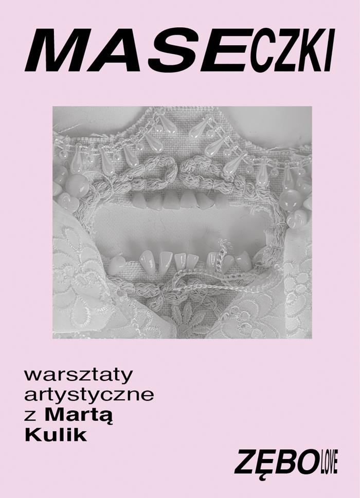 banerek informacyjny, napis: maseczki, warsztaty, zdjęcie szczęki