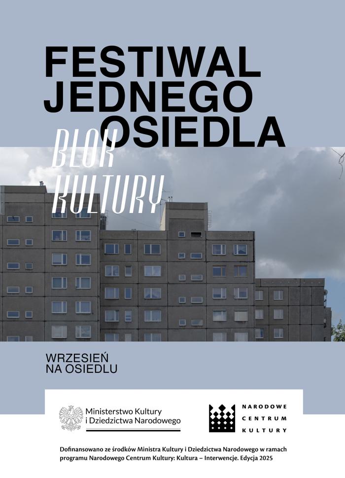 baner informacyjny, festiwal jednego osiedla, wrzesień, w tle zdjęcie bloku z wielkiej płyty