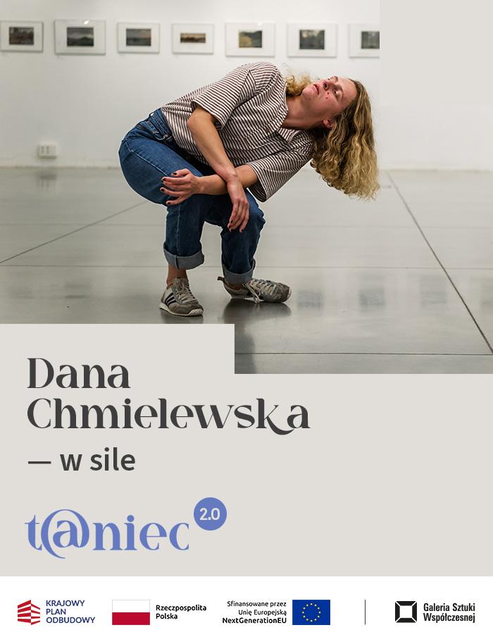 t@niec 2.0 w sile: mniejsze gesty | Dana Chmielewska