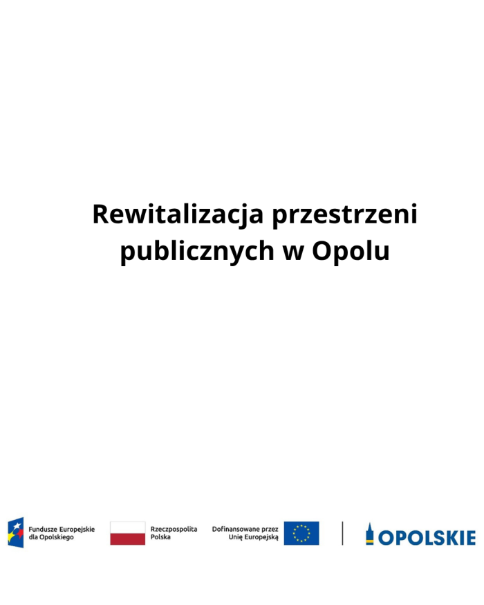 baner informacyjny, dofinansowanie projektu Rewitalizacja przestrzeni publicznych w Opolu